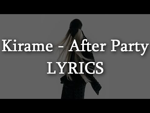 Kirame After Party Lyrics