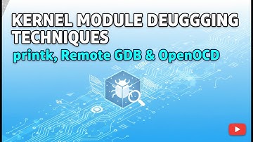 Kernelmodules debuggen: printk, KGDB, Remote GDB en OpenOCD uitgelegd