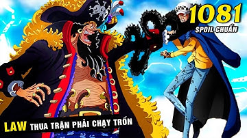 [ Spoil One Piece 1081 ] Law thất bại trước Râu Đen, Aokiji là thuyền trưởng thứ 10 băng Râu Đen