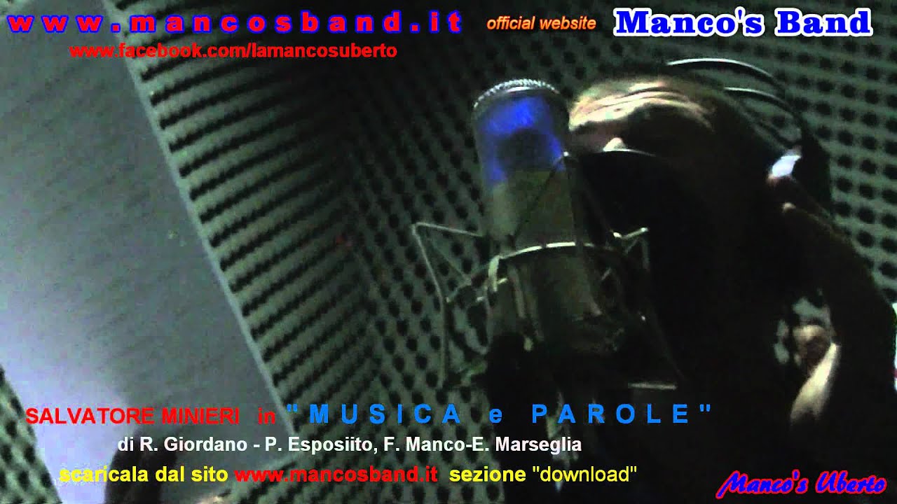 Manco's Band e Salvatore Minieri in MUSICA e PAROLE