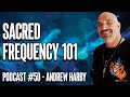 Frequency 101 interview with andrew harby