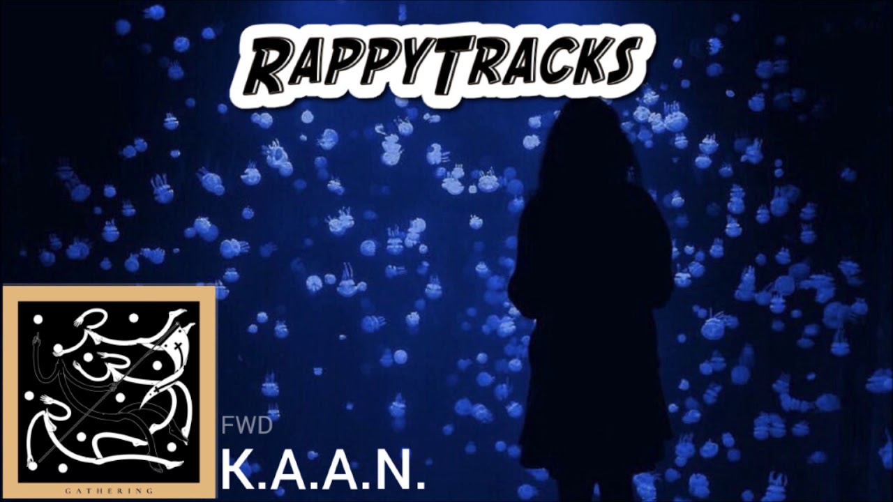 Watch K.A.A.N. - Fwd (Prod. Bleverly Hills & Dem Jointz) on YouTube Watch K.A.A.N. - Fwd (Prod. Bleverly Hills & Dem Jointz) on YouTube