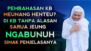 KB HARAM, KECUALI ALESANA KIYEU ❓ ABUYA UCI TURTUSI