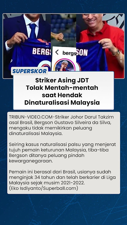 Striker JDT Tolak Mentah-mentah saat Hendak Dinaturalisasi Malaysia