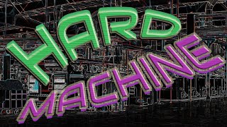 Famous Hard Machine 100% // Top 110 by Komp and Nikrodox Net Worth