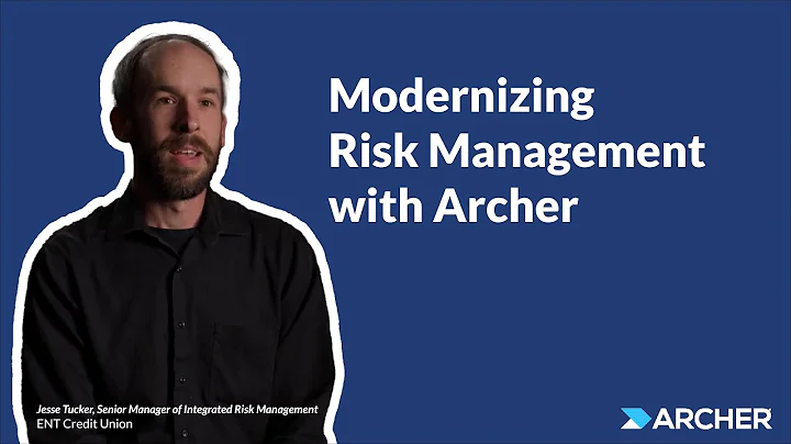 Modernizing Risk Management with Archer