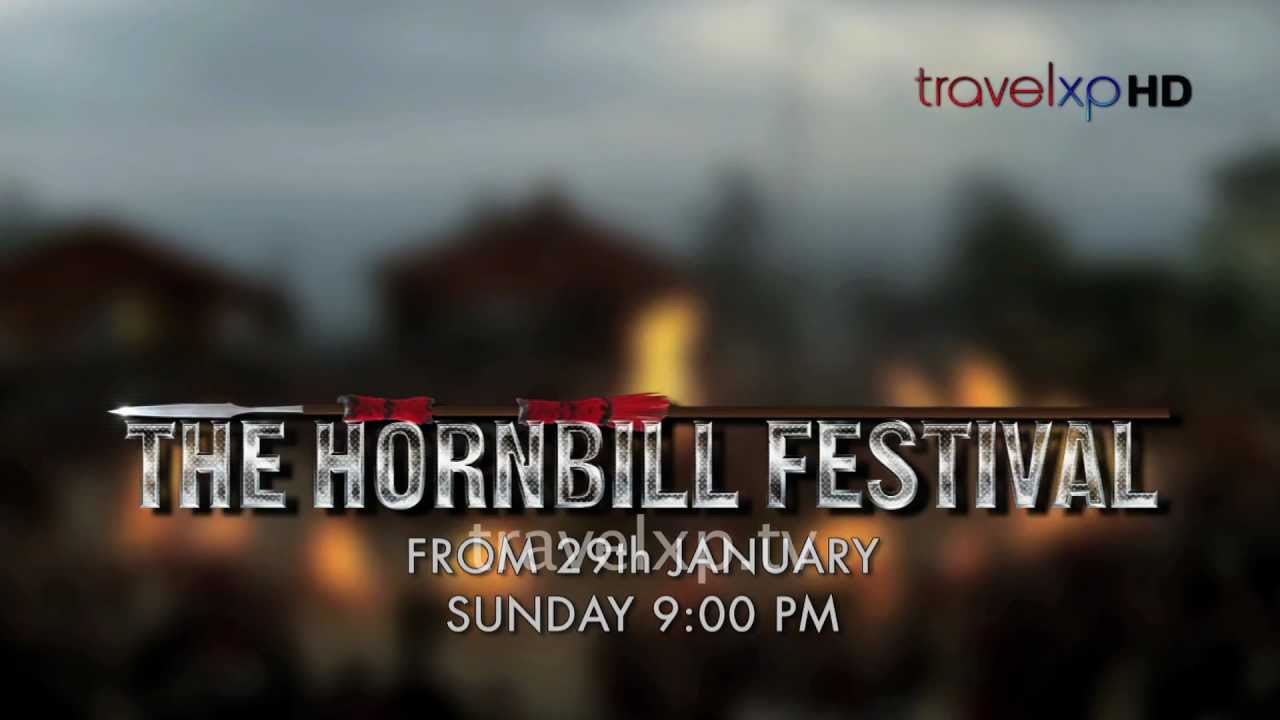 The Hornbill Festival