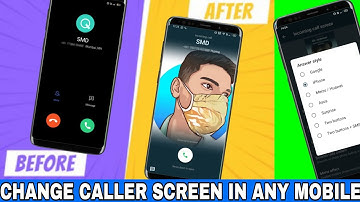 HOW TO CHANGE CALLER SCREEN IN ANY ANDROID PHONE