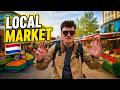 Why I Prefer Local Markets in the Netherlands 🇳🇱