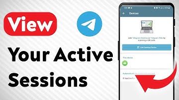 How To View Your Active Sessions On Telegram (Updated)