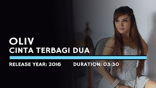 Oliv - Cinta Terbagi Dua (Lyric)