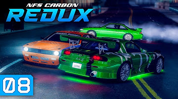 GOING JDM STYLE | NFS Carbon REDUX 2025 - Full Game Playthrough - Part 8