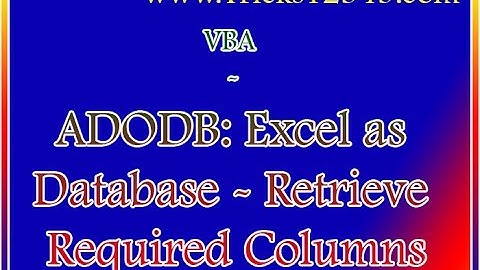 Excel VBA ADODB Connect to  Excel as Database Required Columns