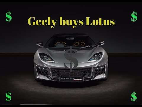 lotus-cars-bought-by-geely-(also-own-volvo)