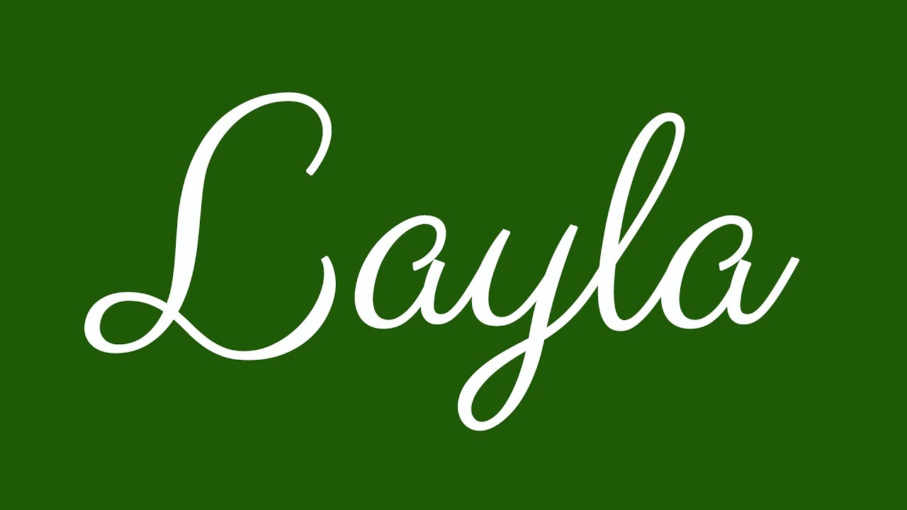 Learn how to Sign the Name Layla Stylishly in Cursive Writing YouTube