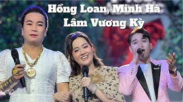 Hôm Nay Cs Hồng Loan Và Doanh Nhân Minh Hà Song Ca Nghe Sướng Cái Lỗ Tai Quá Trời Và Cs Lâm Vương Kỳ
