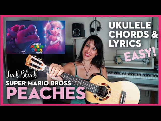 Peaches Chords By Jack Black  The Super Mario Bros Movie