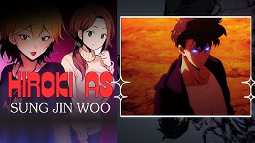 [NTR] Kokujin no Tenkousei React to Hiroki as Sung Jin woo || Gacha React || Gacha club