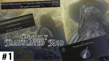 Poorly Translated Mod for Elden Ring! Part 1