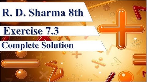 RD Sharma Class 8, Exercise 7.3 Factorisation | R D Sharma Class 8 Ex. 7.3