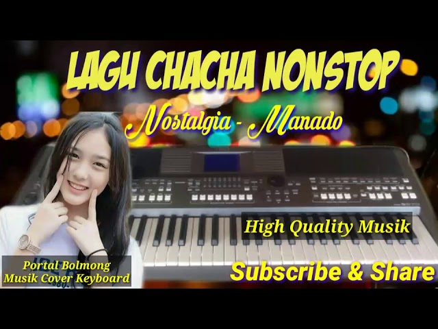 Lagu CHACHA Nonstop Nostalgia - Manado  || Lagu Chacha Terbaru 2020 class=