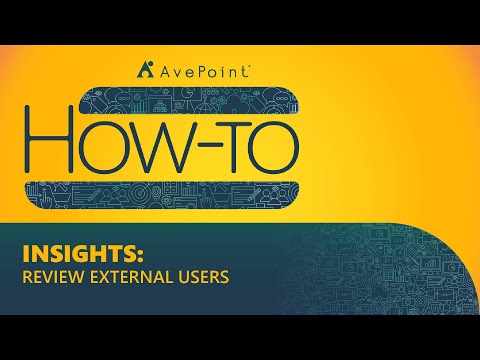 How-To: Insights - Review External Users