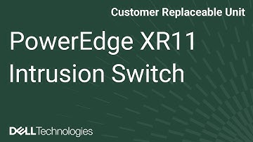 Dell  PowerEdge XR11: Remove/Install Intrusion Switch