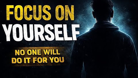 No One’s Coming to Save You — Focus on Yourself 🔥 | Motivational Video