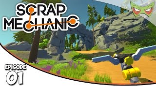 Scrap Mechanic Gameplay - Ep. 01 - First Creations - Lets Play