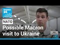 Possible Macron visit to Ukraine is 