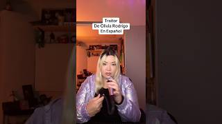 Traitor De Olivia Rodrigo En Espaol oliviarodrigo cover
