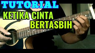 Fingerstyle TUTORIAL WHEN LOVE TASTASBIH | Melly Goeslaw (Fingerstyle Guitar)