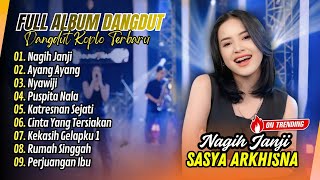 Sasya Arkhisna  Nagih Janji  Ayang Ayang  Nyawiji  Puspita Nala  Album Dangdut Viral 2026