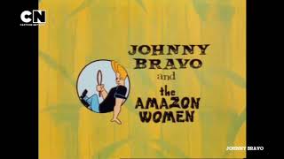 Johnny Bravo 1.Sezon 3.Bölüm Johnny Bravo Ve Amazonlar