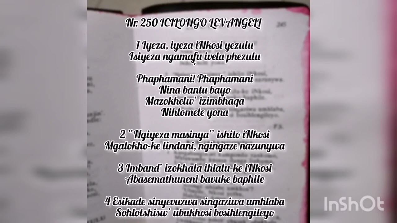 250 ICILONGO LEVANGELI IYEZA INKOSI YEZULU
