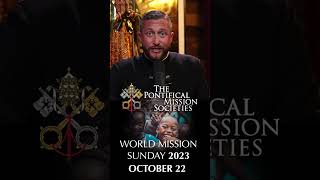 World Mission Sunday | October 22, 2023 #shorts #catholic #pope #mission #catholictalkshow