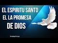 El Espiritu Santo es la promesa de DIOS | Palabra de Vida