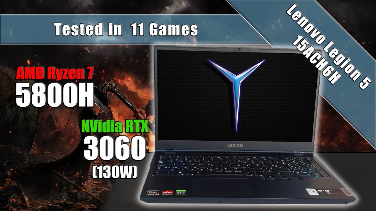 Lenovo Legion 5 15ACH6H tested in 11 Games! (5800H + RTX 3060 