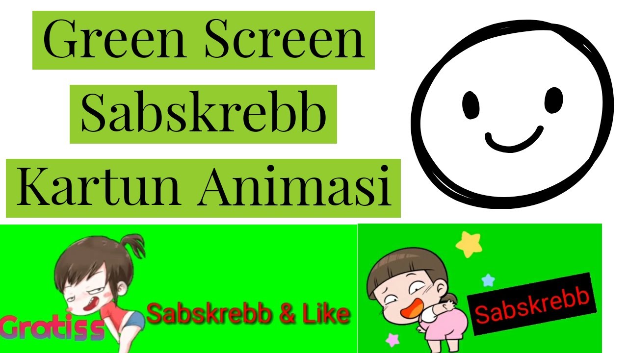  Green  Screen  Subscribe Youtube Kartun  Animasi  Lucu YouTube