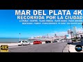 [4K] MAR DEL PLATA - RECORRIDA POR LA CIUDAD (Peralta Ramos/Centro/Avenida Colón/Ruta Provincial 11)