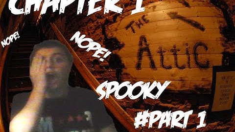 Spooky HOUSEE / Amnesia Custom Story: The Attic(Chapter 1) / Part 1