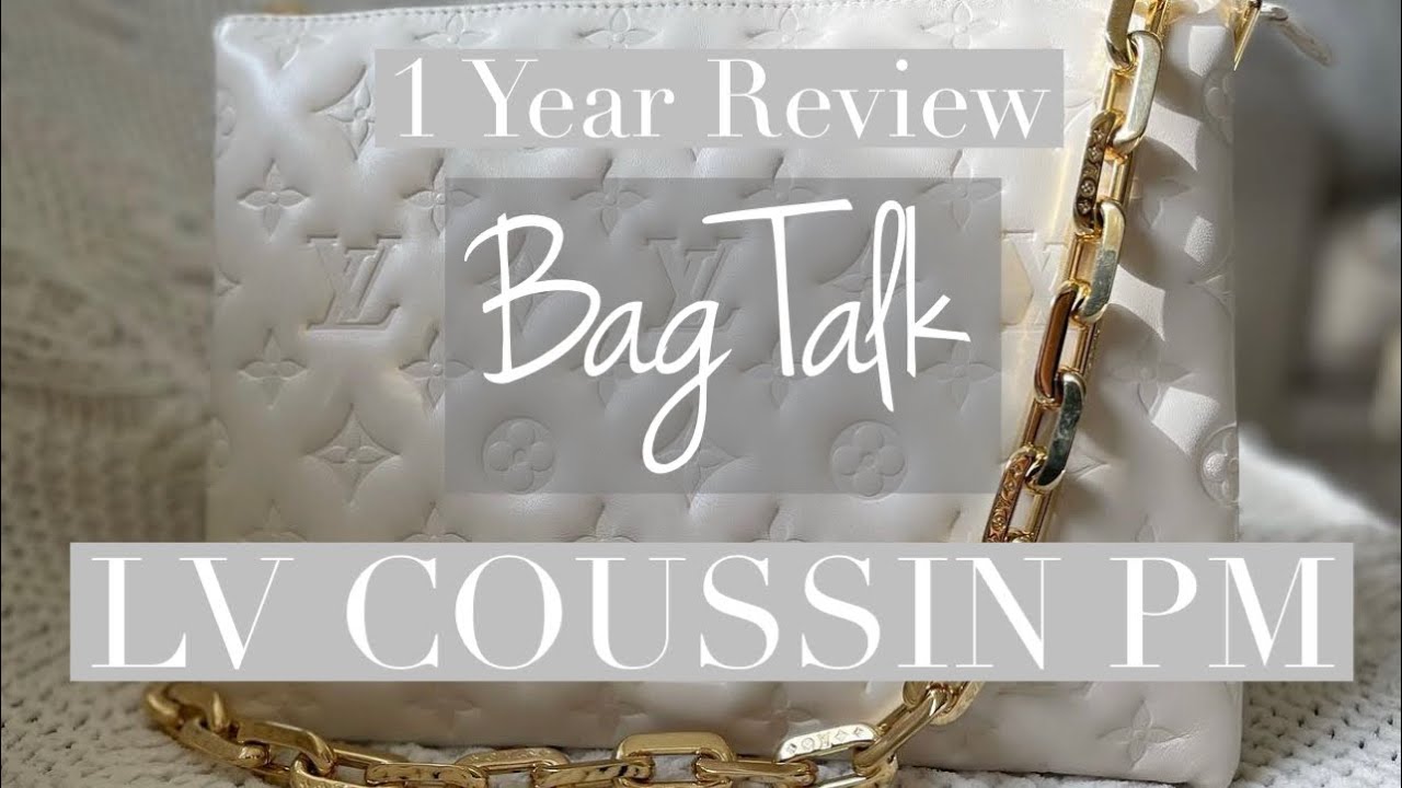 LV COUSSIN BAG  Honest Review & 1+ Year Update 