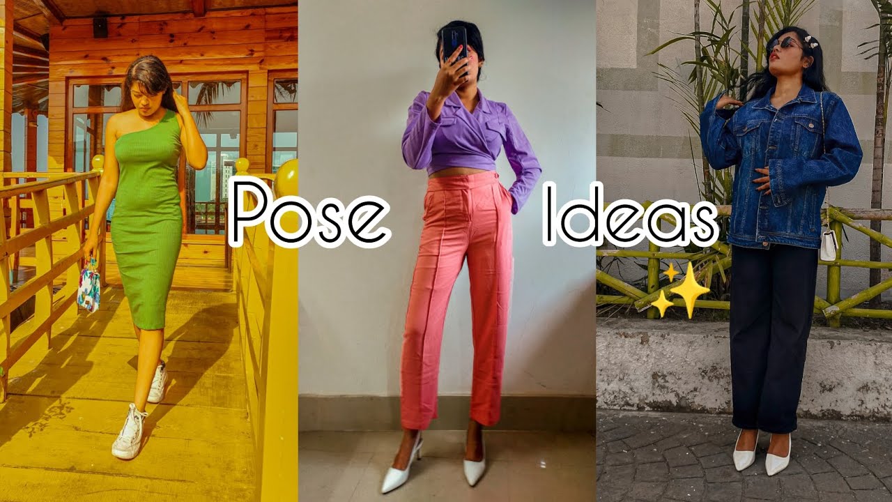 30+ INSTA POSE IDEAS | Insta pic ideas 