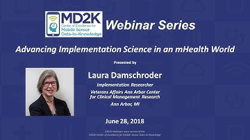 Advancing Implementation Science in an mHealth World, presented by Laura Damschroder,