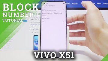 How to Block Number in VIVO X51 5G – Block Texts & Calls