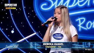 Video thumbnail of "SUPERSTAR 2021 | Rebeka Daniel “Absolut fantastic!” Un moment sublim! ♫ Cover: Sia - Chandelier"