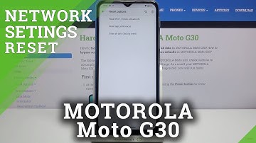 How to Restore Default Network Settings in Motorola Moto G30 - Reset Network Preferences