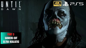 Until Dawn Part 3 Of 6 Gameplay Walkthrough PS5 4K MAXED ULTRA GRAPHICS 60FPS