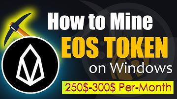 Easily Mine EOS Token on Any Computer or Laptop | How to Mine EOS on any Windows | EOS Mining 2022