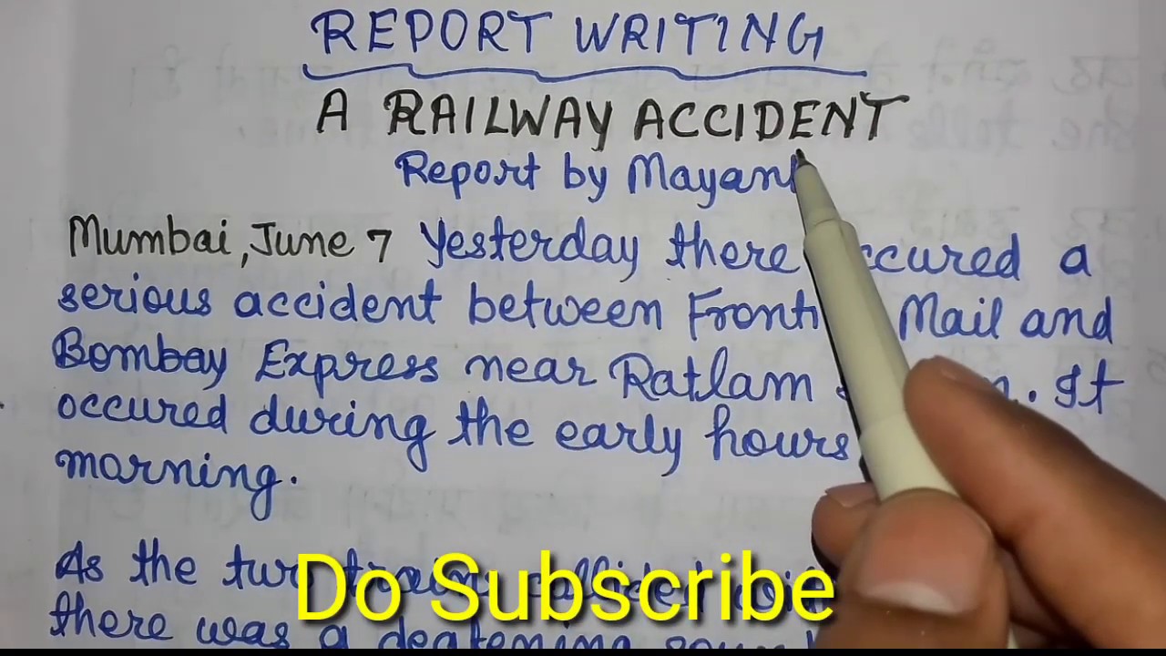 A Report Writing on A Railway Accident/Article Writing